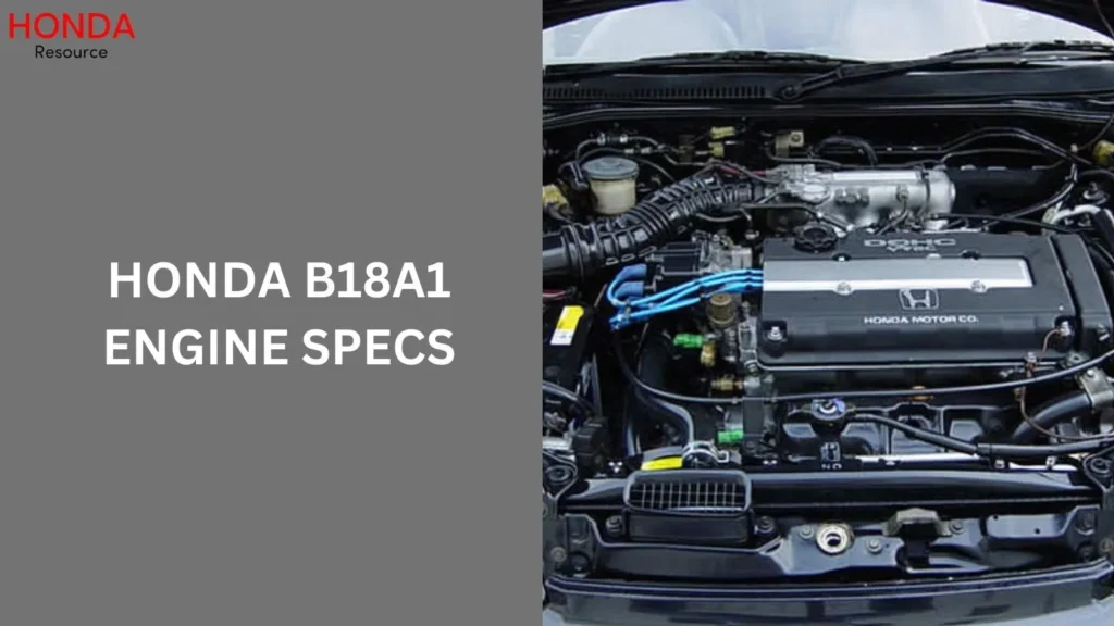 Honda B18A1 Engine Specs