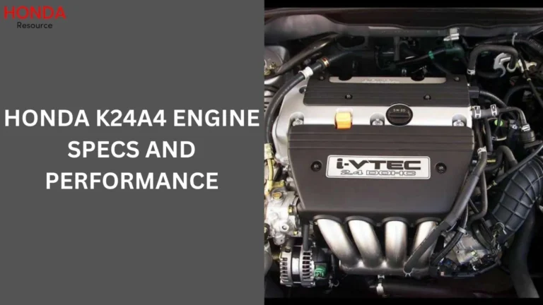 Honda K24A4 Engine Specs and Performance