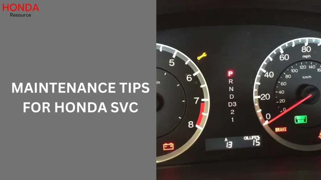 Maintenance Tips for Honda SVC