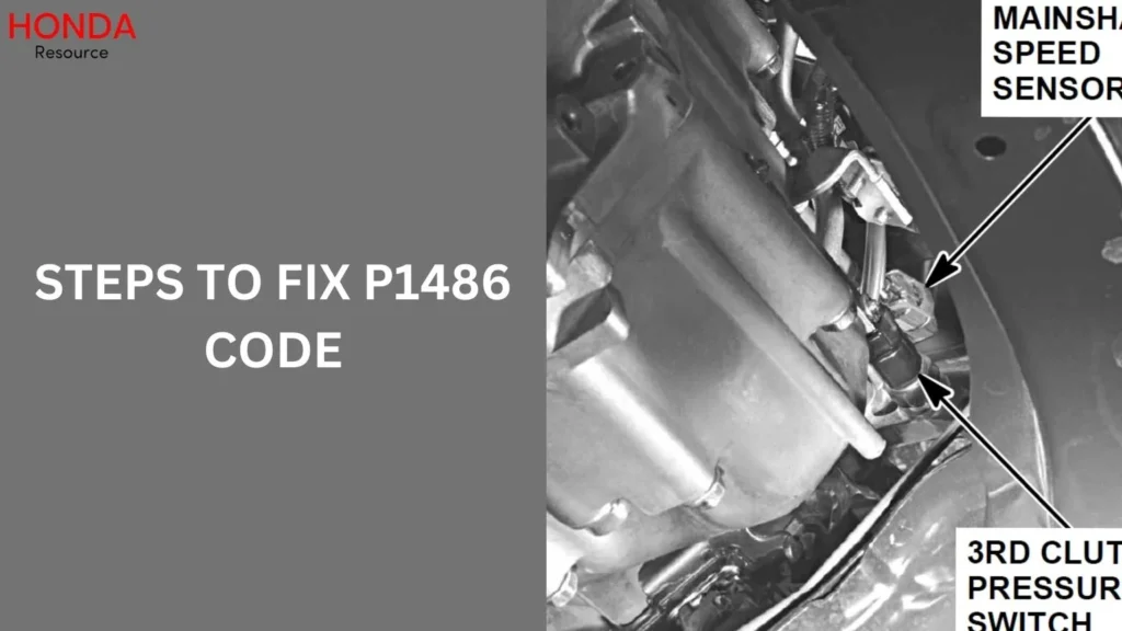 Steps to Fix P1486 Code