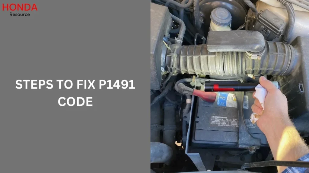 Steps to Fix P1491 Code