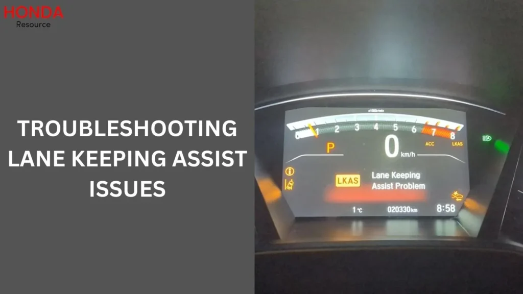 Troubleshooting Lane Keeping Assist Issues