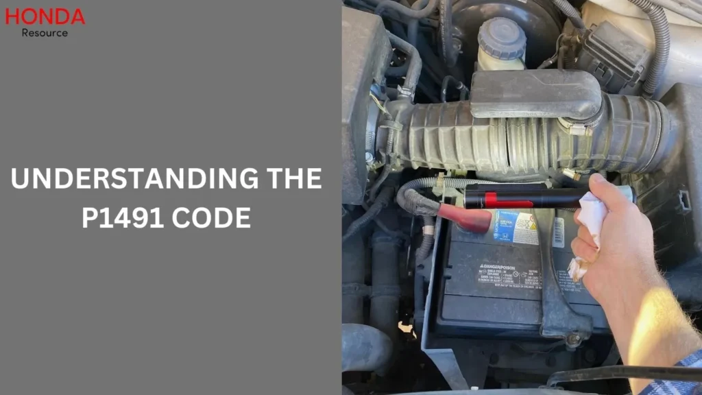 Understanding the P1491 Code