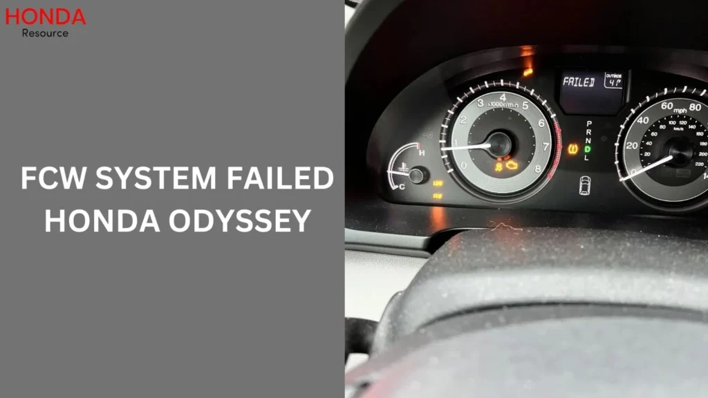 fcw system failed honda odyssey