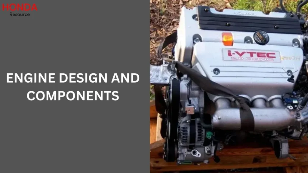 Engine Design and Components